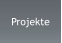 Projekte