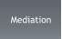 Mediation